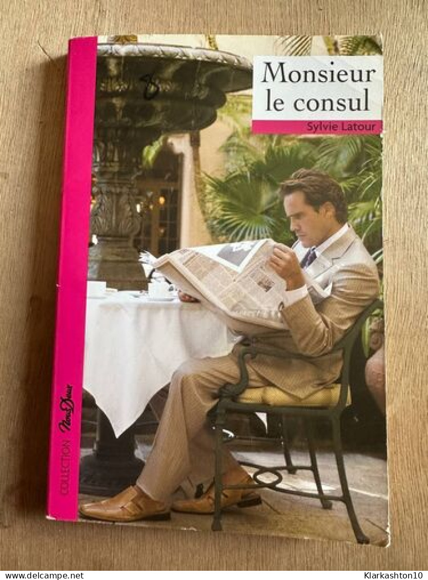 Monsieur Le Consul - Other & Unclassified