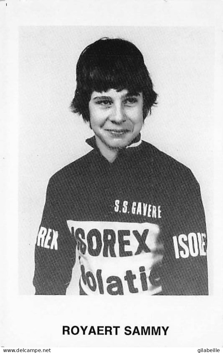 Velo - Cyclisme - Coureur Cycliste Belge Sammy Royaert- Team Isorex - 1981  - Zonder Classificatie