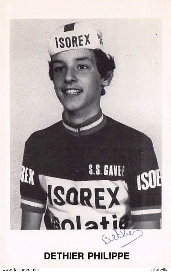 Velo - Cyclisme - Coureur Cycliste Belge Philippe Dethier - Team Isorex - 1981 - Autographe - Non Classés