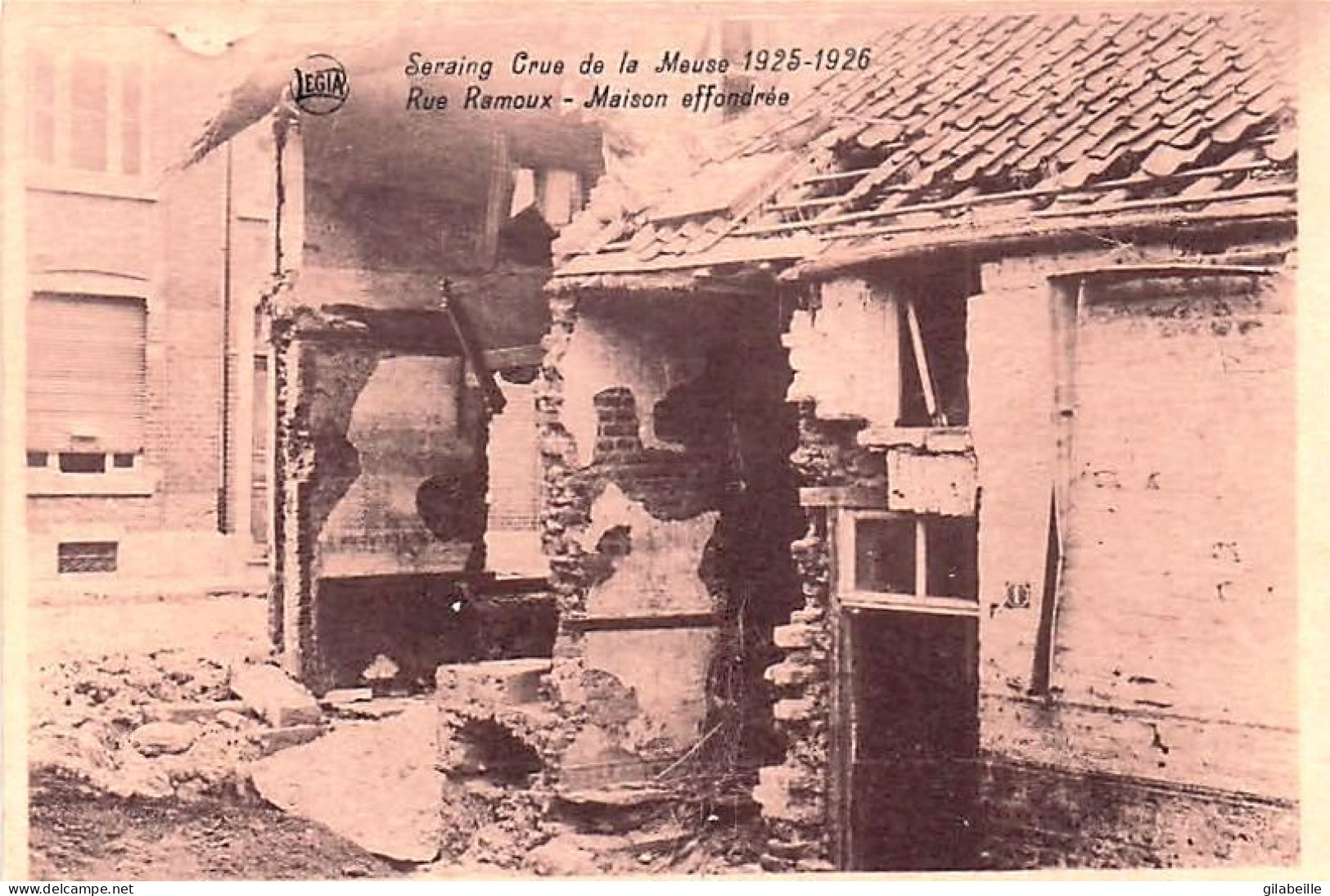 SERAING - Crue De La Meuse  1925-1926 - Rue Ramoux - Maison Effondrée - Seraing