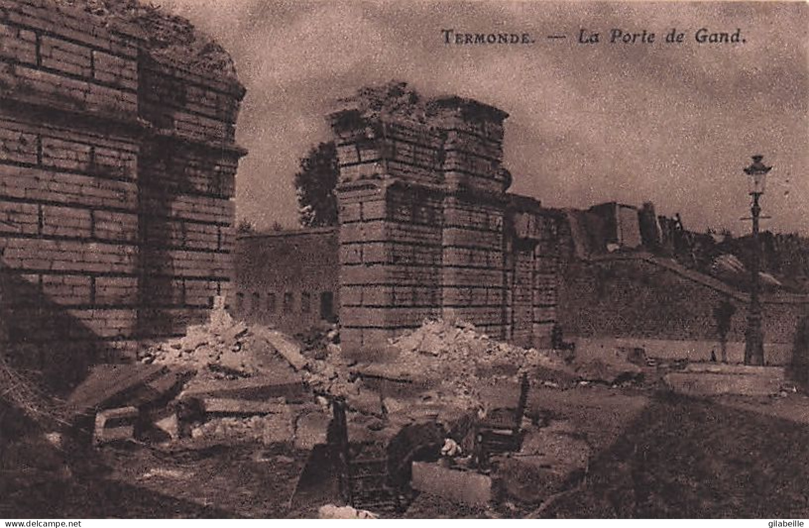 DENDERMONDE - TERMONDE - Les Ruines De Termonde - La Porte De Gand - Dendermonde