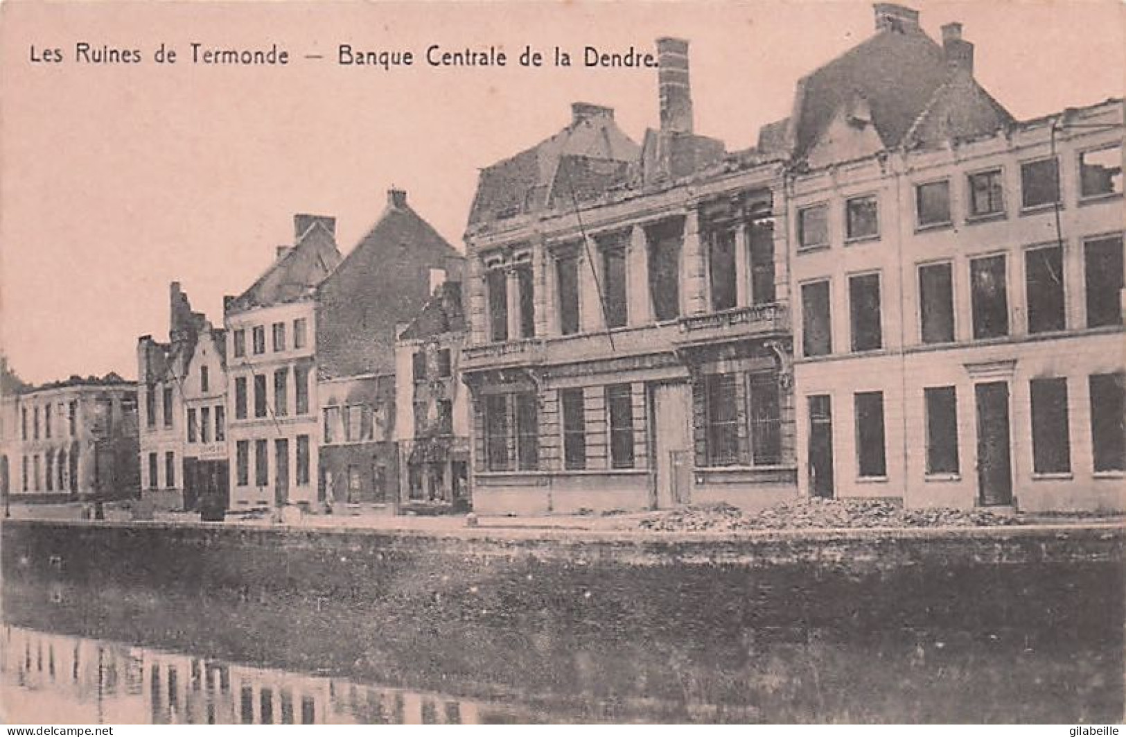 DENDERMONDE - TERMONDE - Les Ruines De Termonde - Banque Centrale De La Dendre  - Dendermonde