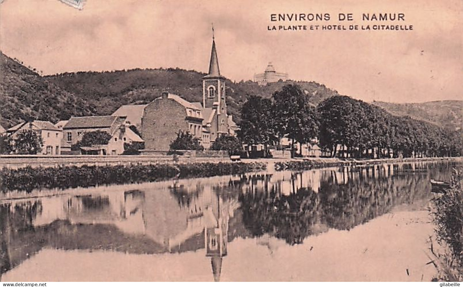 NAMUR -  La Plante Et Hotel De La Citadelle - 1912 - Namur