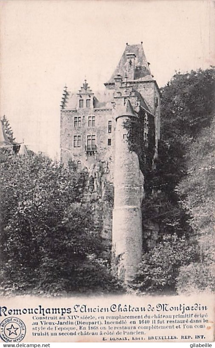 Aywaille -  REMOUCHAMPS -l'ancien Chateau De Montjardin - Aywaille