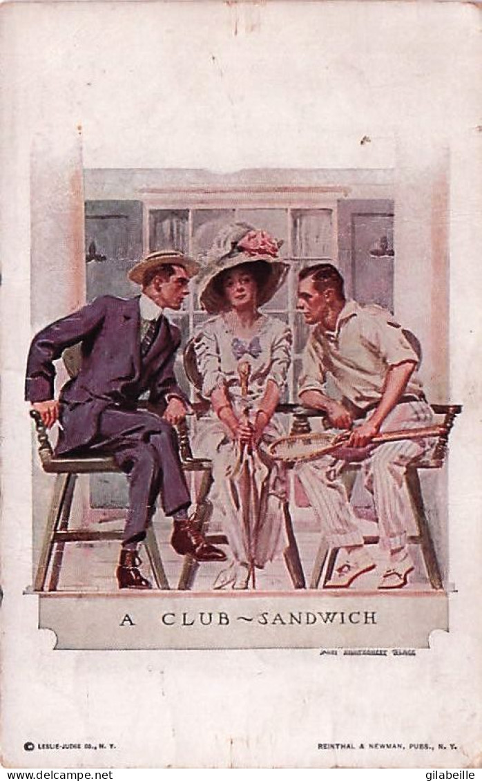 Illustrateur - TENNIS - A Club Sandwich - 1 Femme Et 2 Hommes - 1913 - 1900-1949