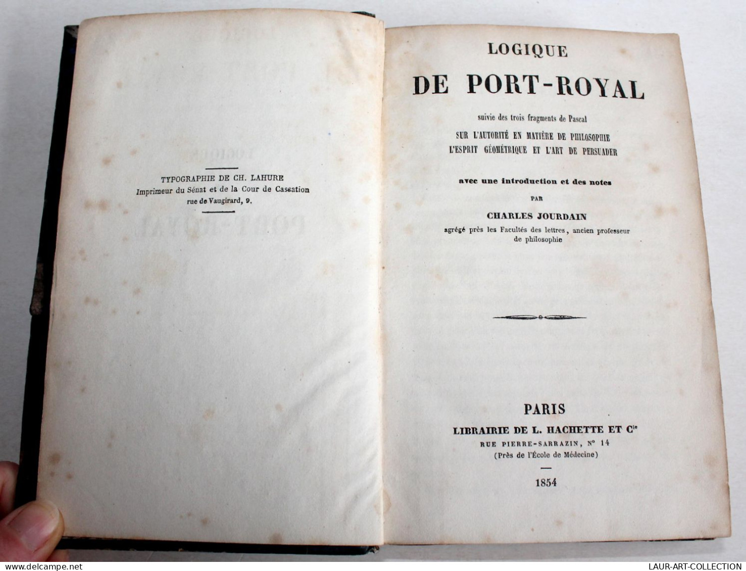 LOGIQUE DE PORT ROYAL, 3 FRAGMENT DE PASCAL PHILOSOPHIE + INTRO De JOURDAIN 1854, LIVRE ANCIEN XIXe SIECLE (2204.63) - Psychologie/Philosophie