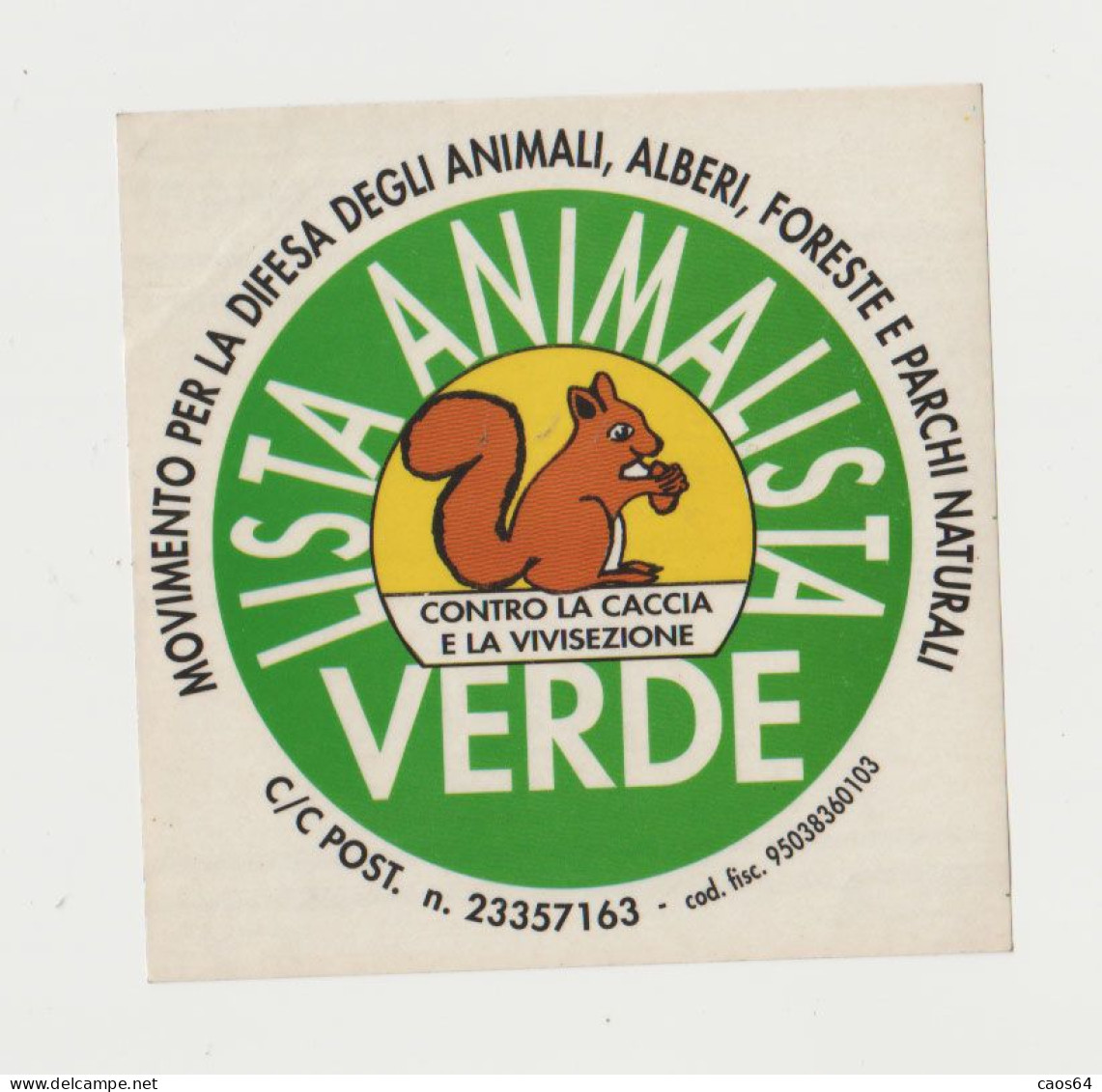 Lista Animalista Verde  11 X 11 Cm   ADESIVO STICKER  NEW ORIGINAL - Pegatinas