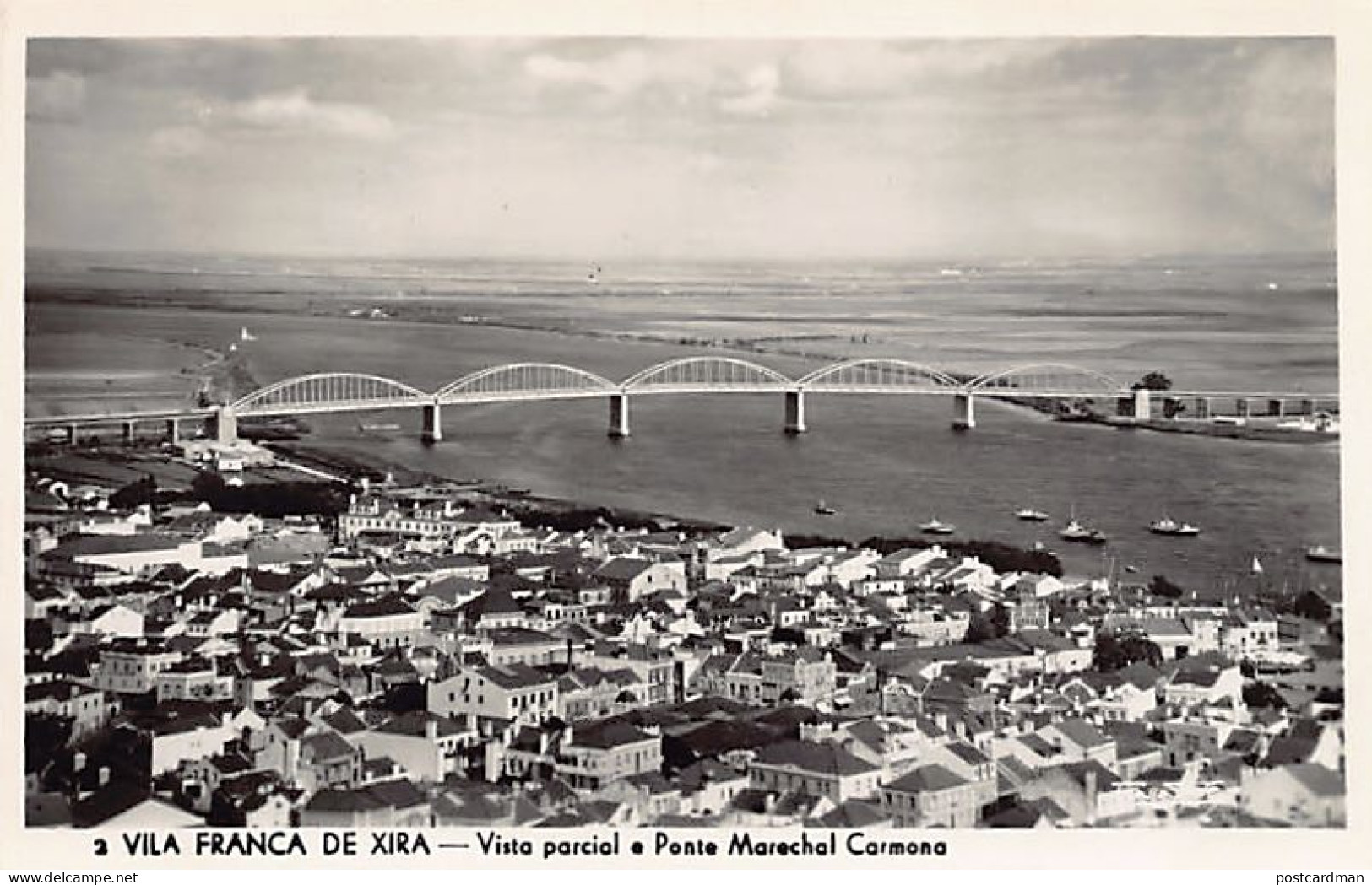 Portugal - VILA FRANCA DE XIRA - Vista Parcial E Ponte Marechal Carmona - Ed. Loty 2 - Other & Unclassified