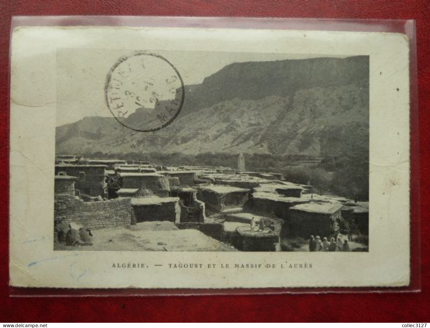 LF1 - Algérie - Tagoust Et Le Massif De L'Aures - 1922 - Other & Unclassified