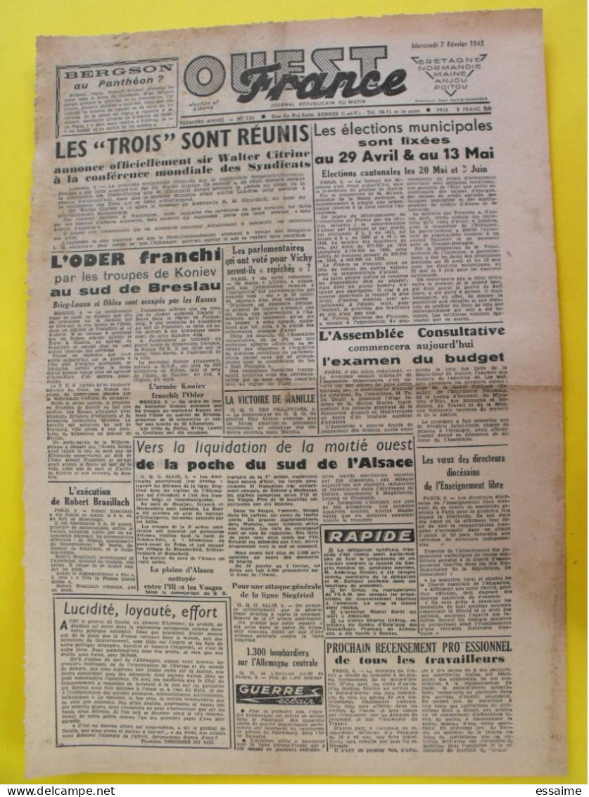 Journal L'Ouest France Du 7 Février 1945 Guerre De Gaulle Rhin Robert Brasillach Fusillé Philippines Yalta - Andere & Zonder Classificatie