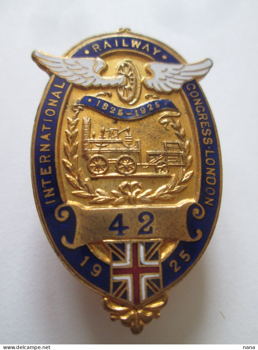 Rare! International Railway Congress London 1925 Delegate's Badge(number 42),size=44 X 28 Mm - Transportation