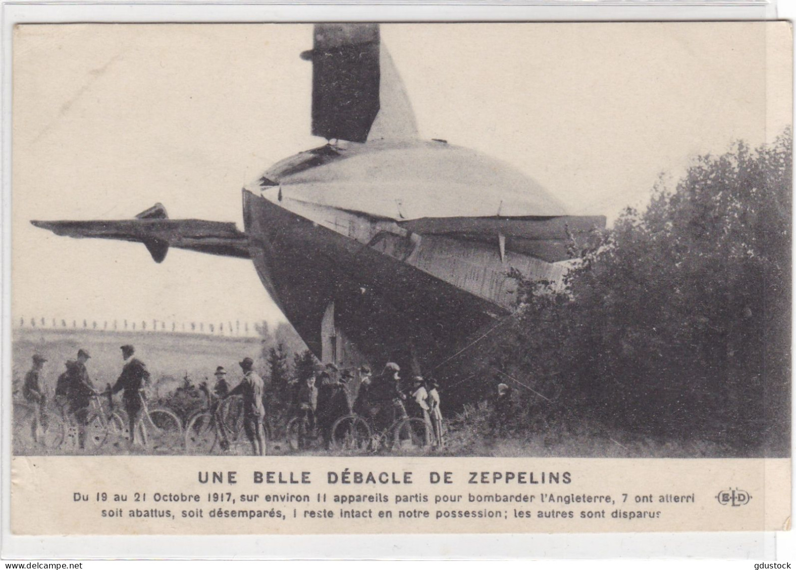 Une Belle Débacle De Zeppelins - Du 19 Au 21 Octobre 1917, Sur Envion 11 Appareils Partis Pour Bombarder L'Angleterre... - Dirigibili