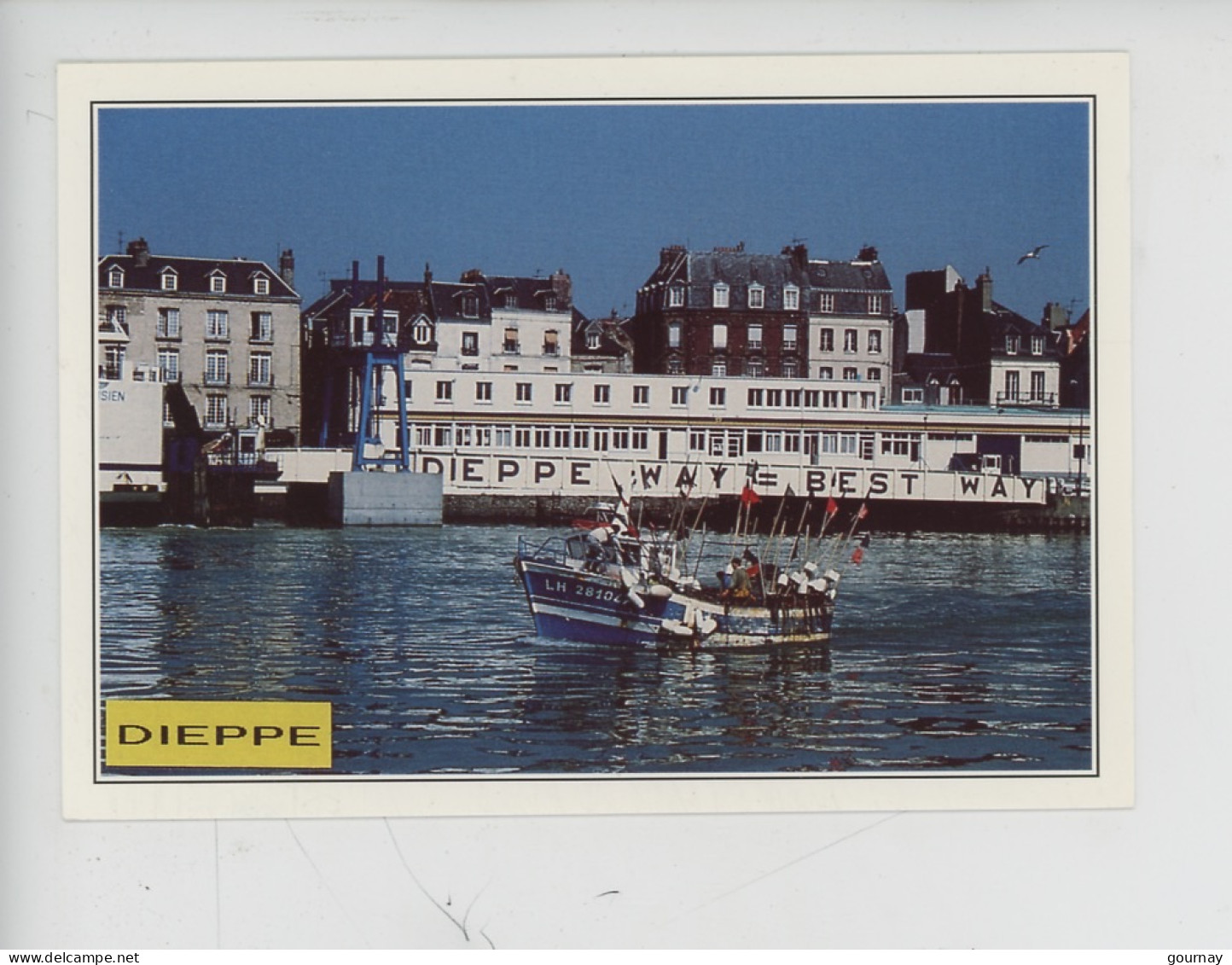 Dieppe L'Avant-Port - Cp Vierge N°1091/79 Dubray (Dieppe Way Best Way) Bateau LH 2810 - Dieppe