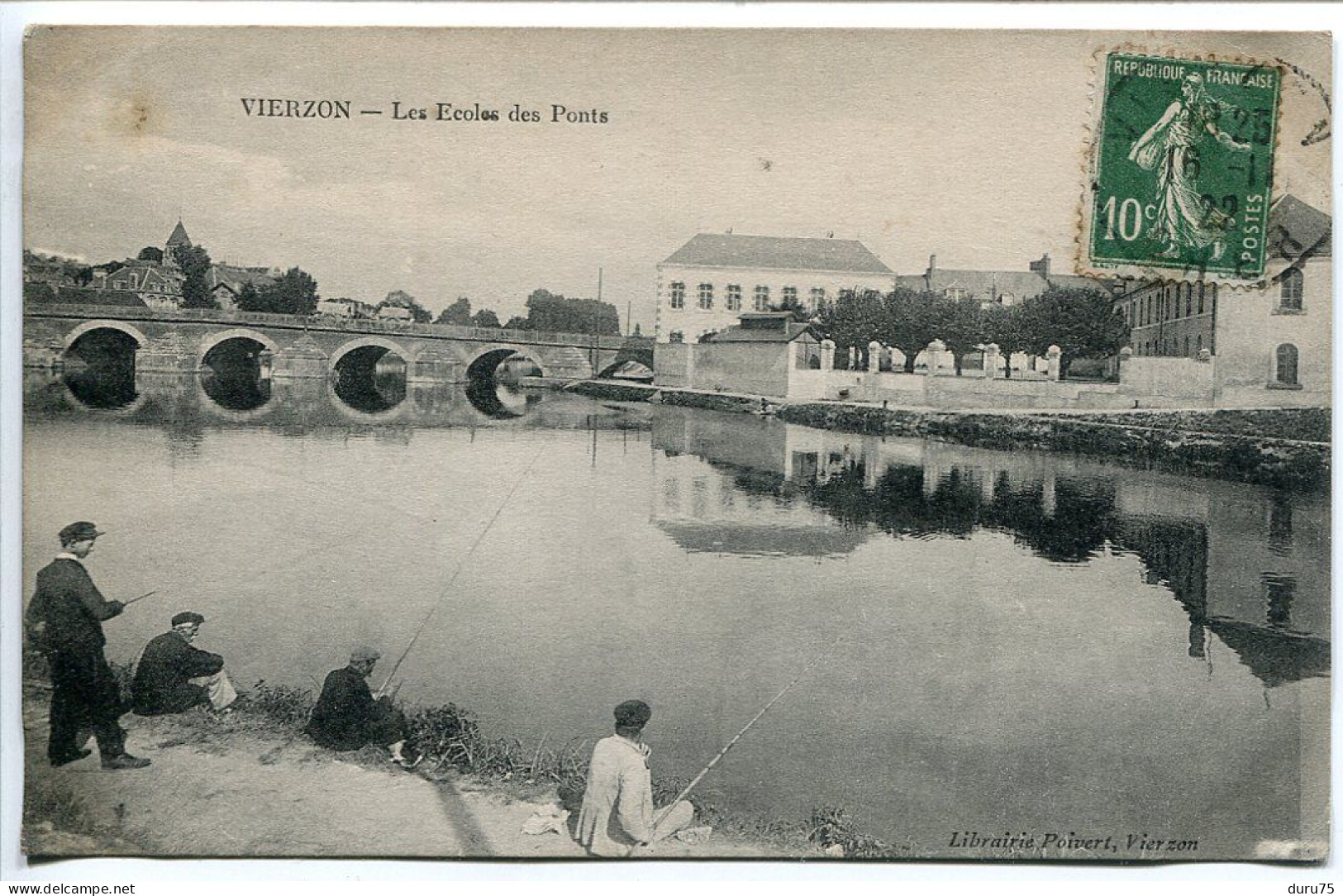 CPA Voyagé 1922 * VIERZON Les Ecoles Des Ponts ( Animée Pêche Pêcheurs à La Ligne Sur Berge ) Librairie Poivert Editeur - Vierzon