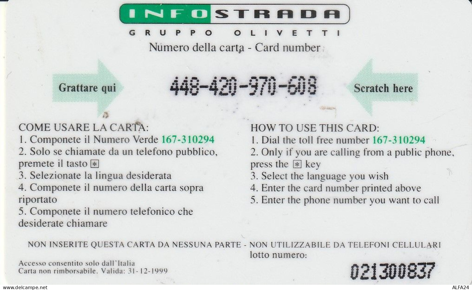 PREPAID PHONE CARD ITALIA INFOSTRADA (CZ2131 - Públicas Ordinarias