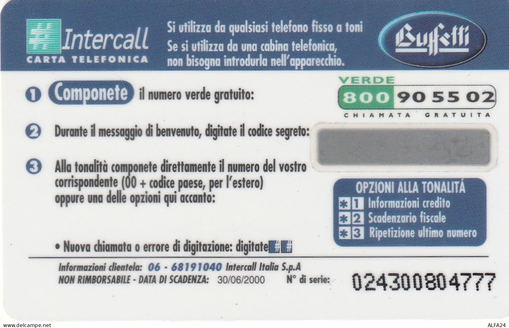 PREPAID PHONE CARD ITALIA INTERCALL BUFFETTI (CZ2047 - Públicas Ordinarias