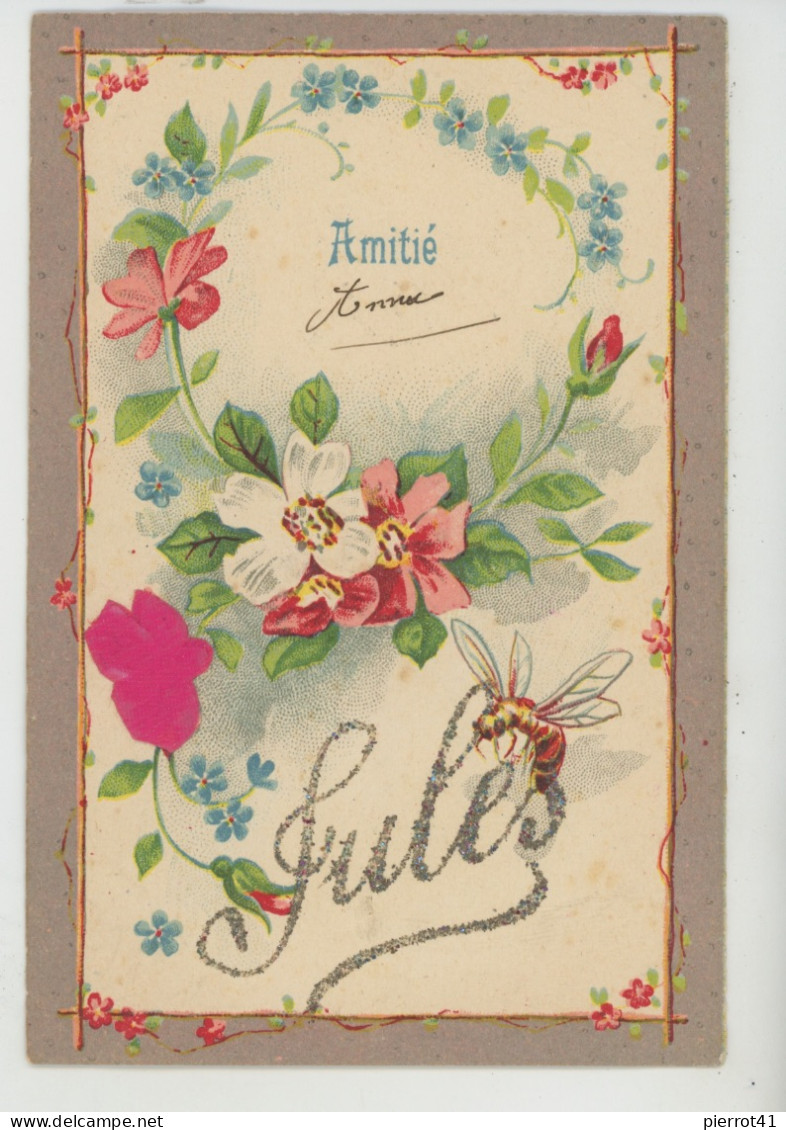 PRÉNOMS - BEE - Jolie Carte Fantaisie Gaufrée Fleurs Rose Myosotis Et Abeille Amitié Prénom JULES (embossed Card) - Nombres