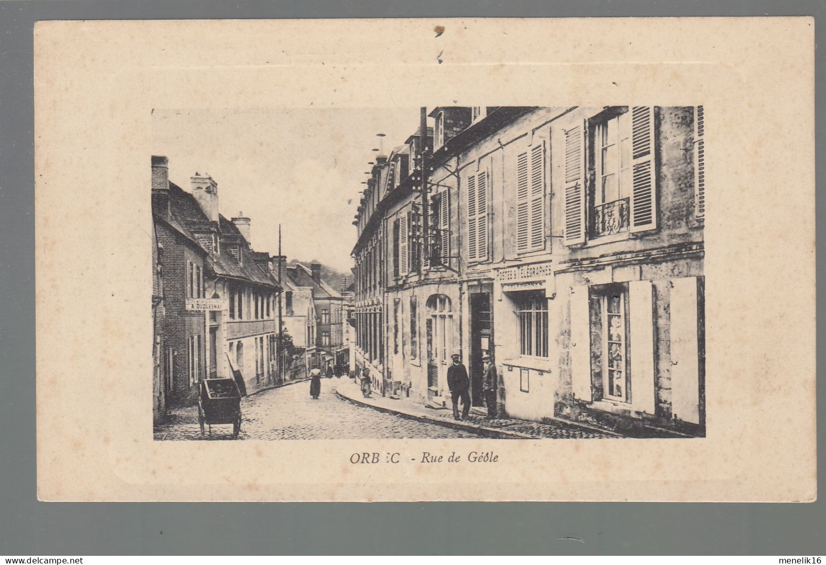 CP - 14 - Orbec-en-Auge - Rue De Géôle - Orbec