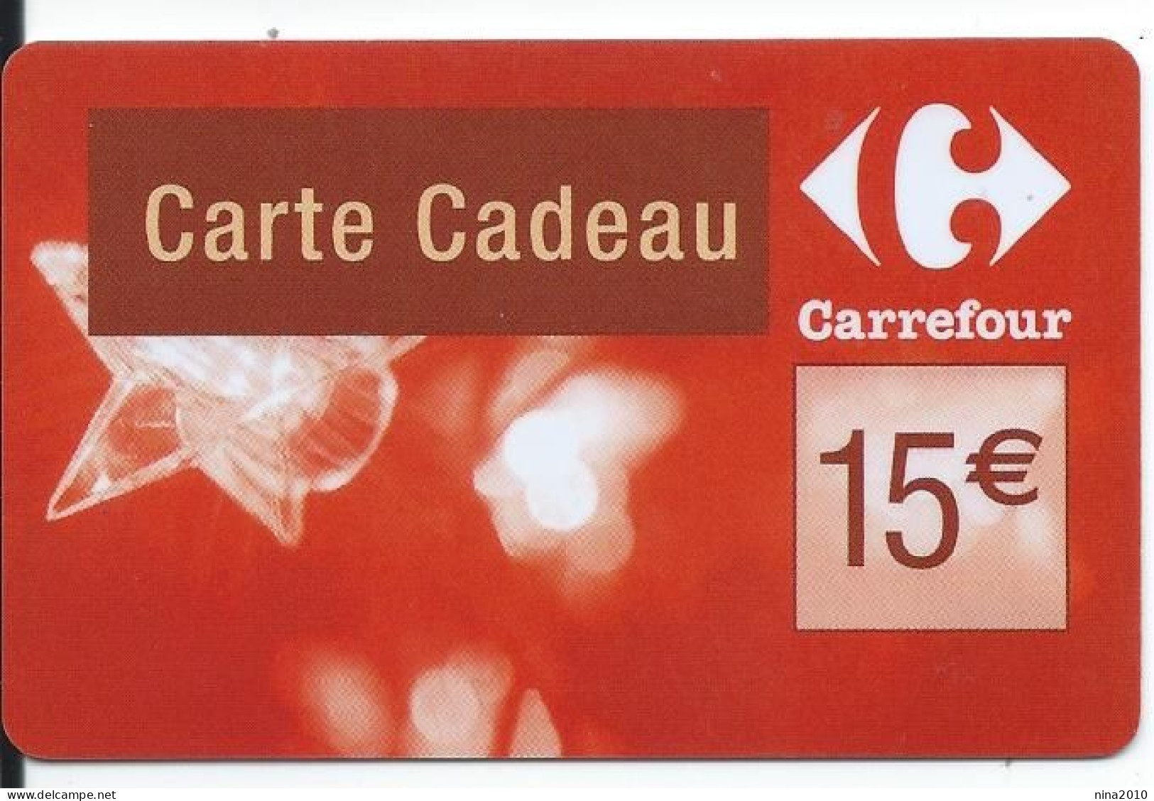 Carte Cadeau - Carrefour Verso 31/12/2009  - VOIR DESCRIPTION Avant Enchères -  GIFT CARD /GESCHENKKARTE - Tarjetas De Regalo