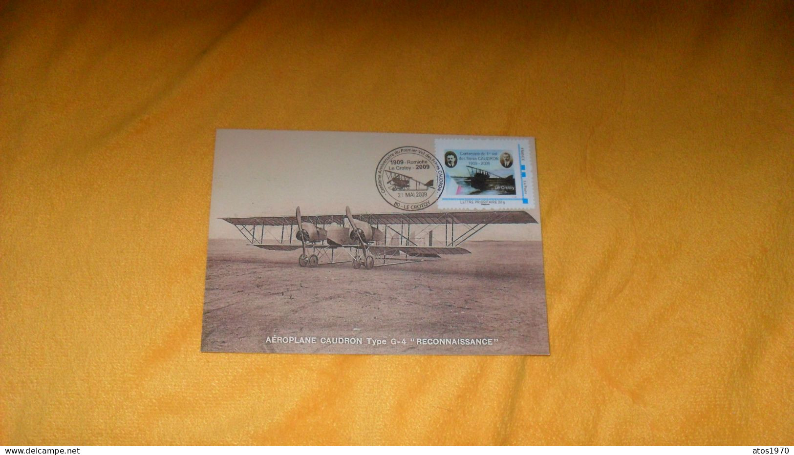 CARTE POSTALE DE 2009../ CACHET CENTIEME ANNIVERSAIRE DU PREMIER VOL DES FRERES CAUDRON 80. LE CROTOY + TIMBRE CENTENAIR - 2000-2009