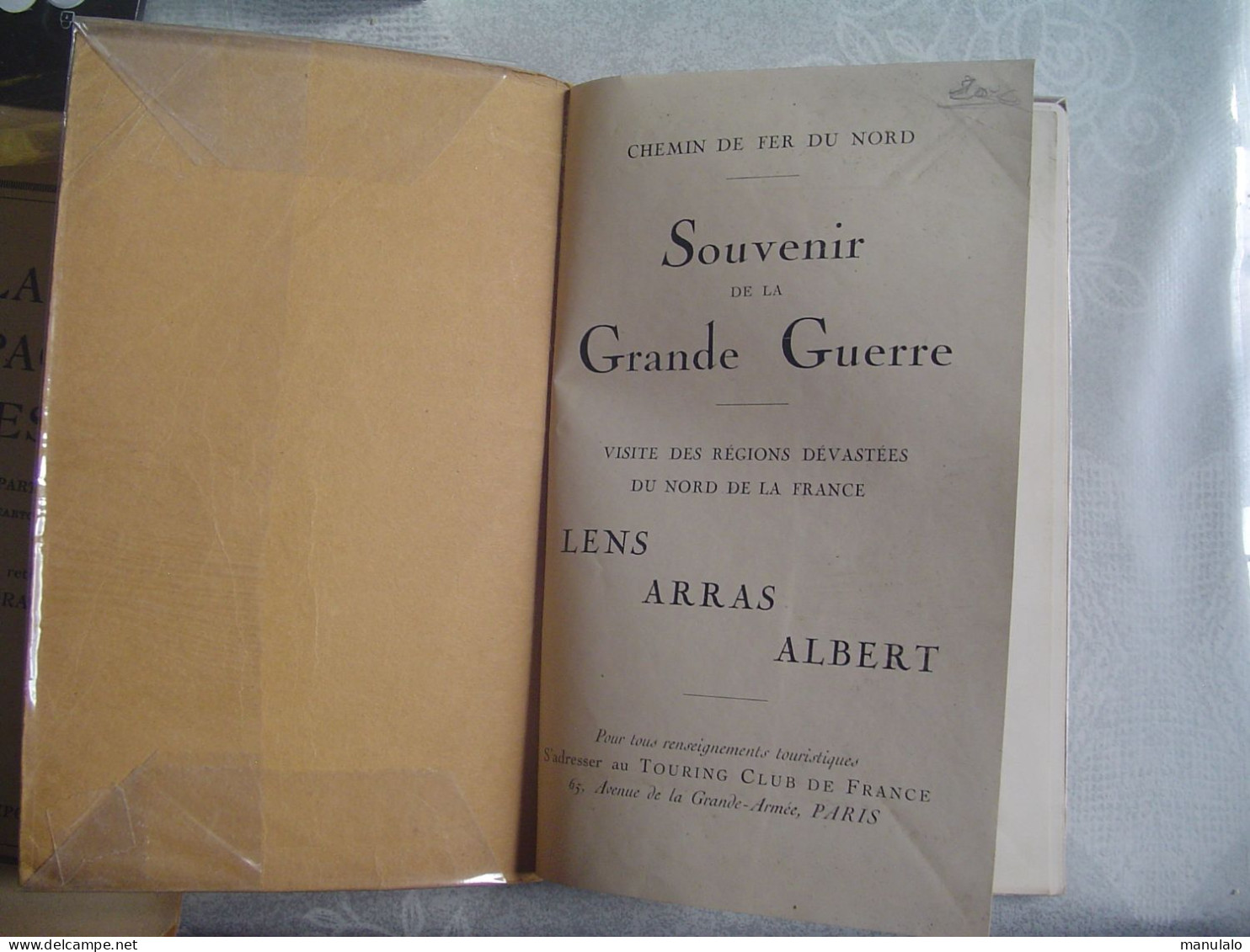 Livre , Chemin De Fer Du Nord, Souvenir De La Grande Guerre, Lens Arras Albert - Guerre 1914-18