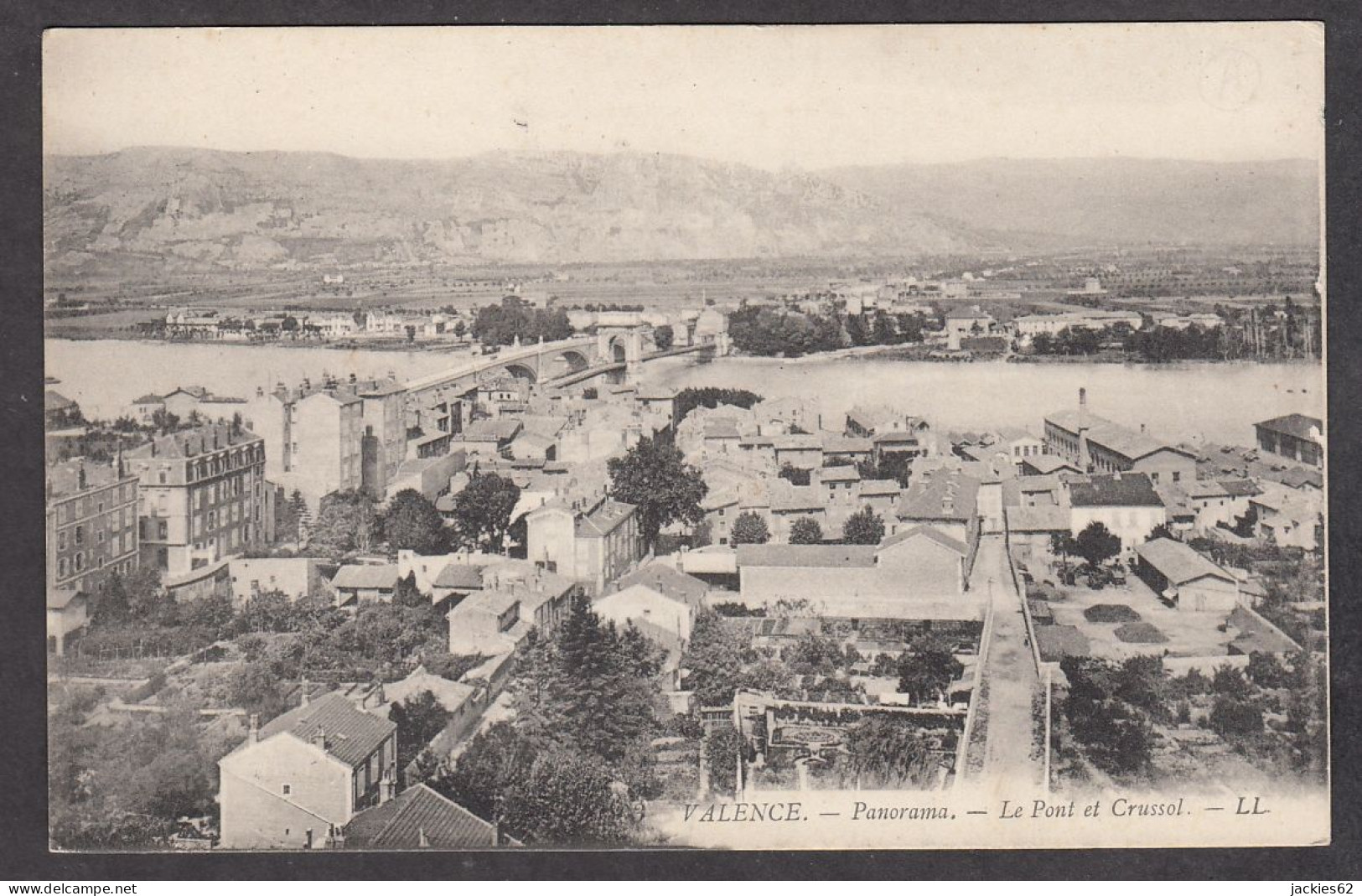 100352/ VALENCE, Panorama, Le Pont Et Crussol - Valence