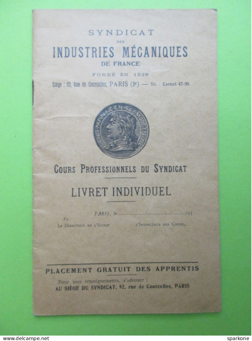 Syndicat Des Industries Mécaniques De France - Cours Professionnels Du Syndicat - Livret Individuel 1935-1936 - Non Classificati