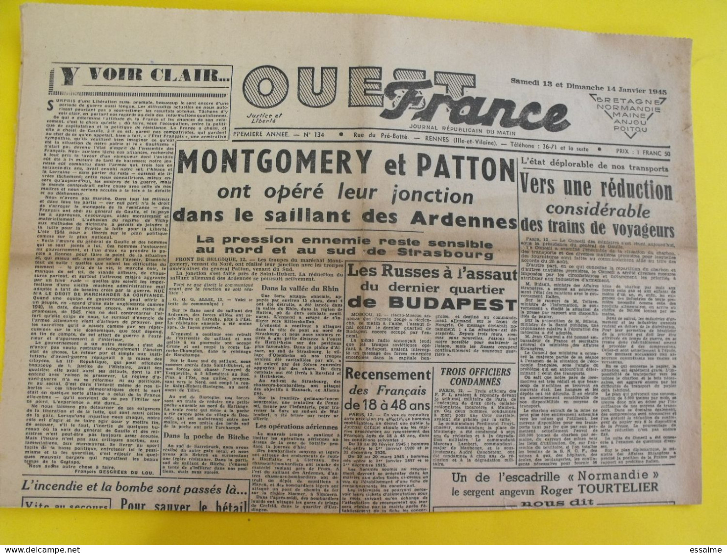 Journal L'Ouest France Du 13-14 Janvier 1945 Guerre De Gaulle épuration Montgomery Patton Budapest FFI Béraud Angers - Sonstige & Ohne Zuordnung