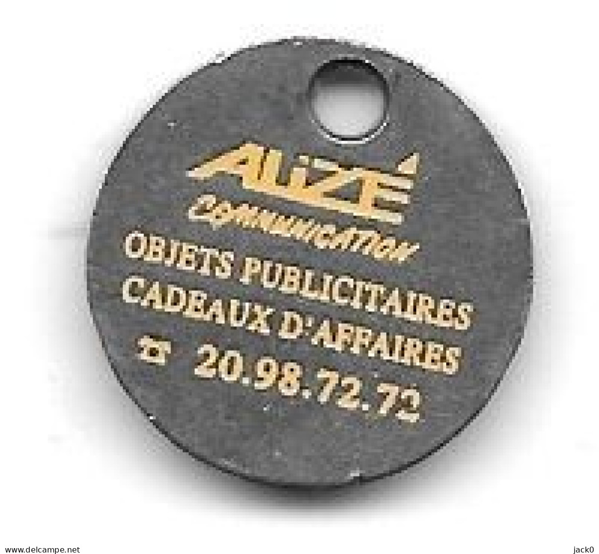 Jeton De Caddie  ALIZE  Communication  Verso  ALIZE  Communication, OBJETS  PUBLICITAIRES, CADEAUX  D'AFFAIRES - Einkaufswagen-Chips (EKW)