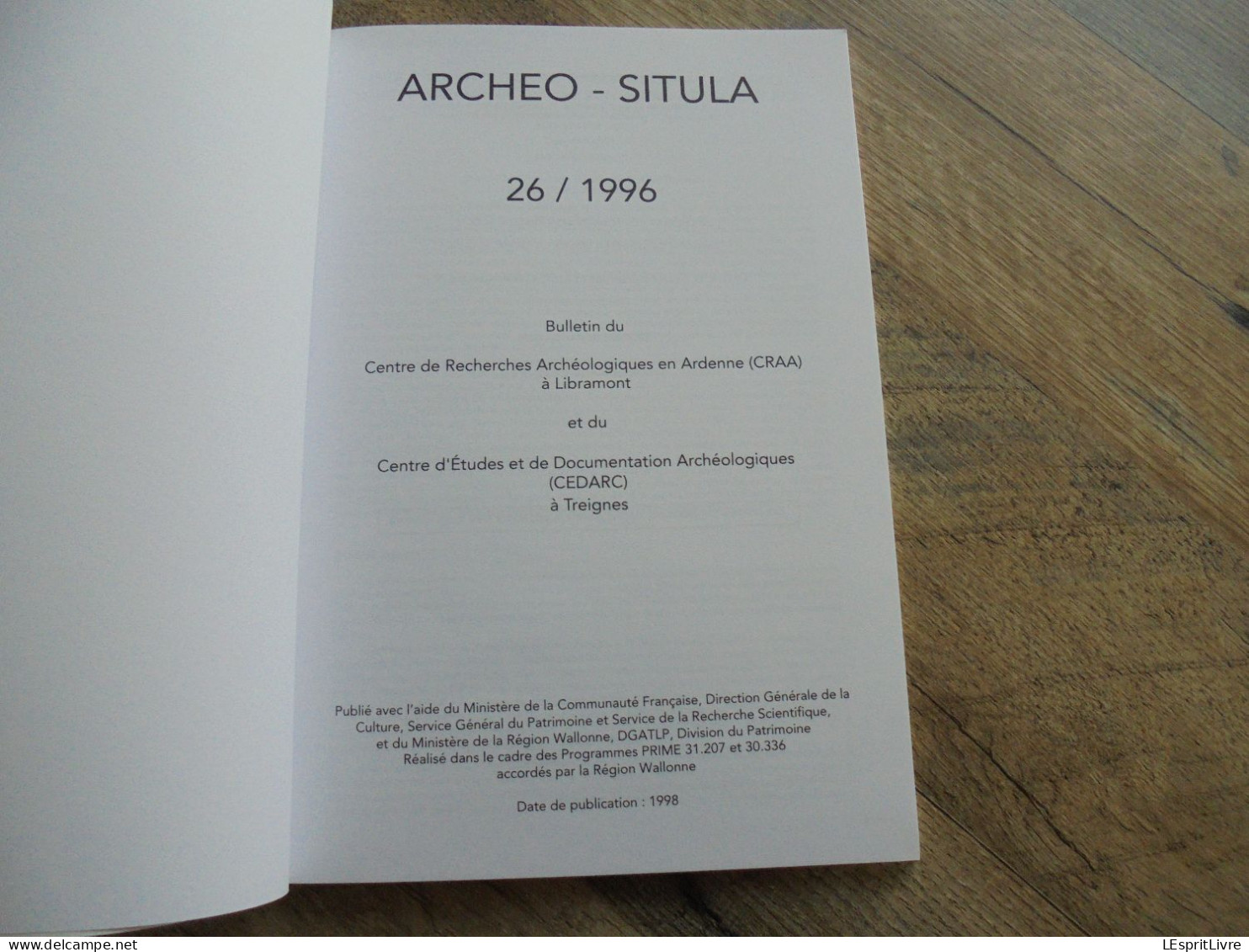 ARCHEO SITULA 26 1996 CEDARC Treignes Régionalisme Archéologie Zamostjes 2 Préhistoire - Archeologia