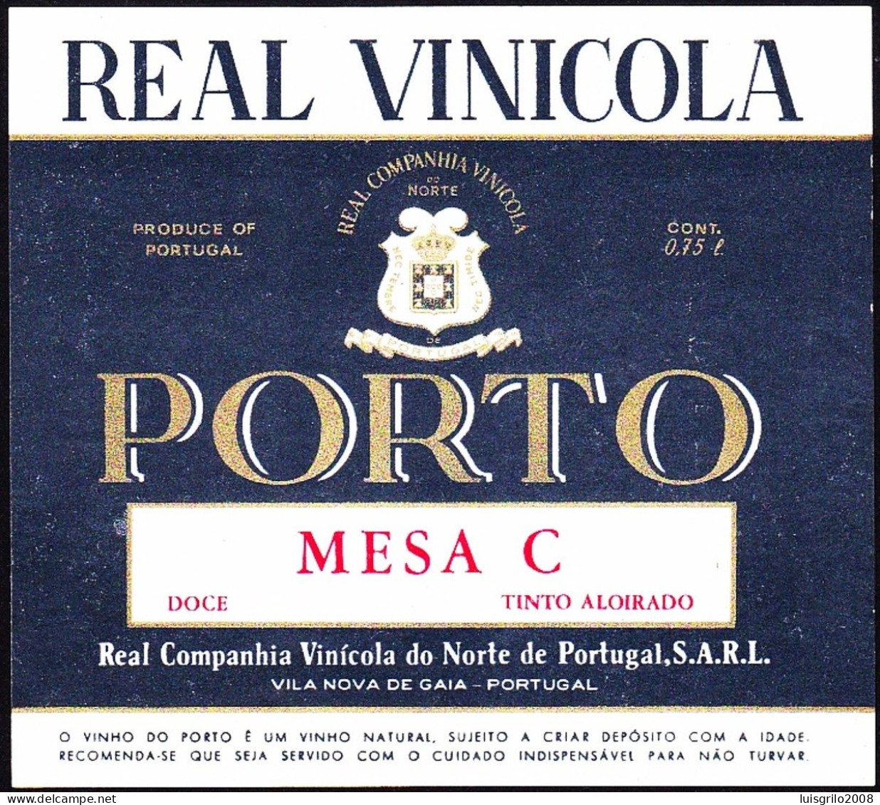 Port Wine Label, Portugal - REAL VINICOLA PORTO Mesa C -|-  Real Companhia Vinícola Do Norte, Vila Nova De Gaia - Altri & Non Classificati
