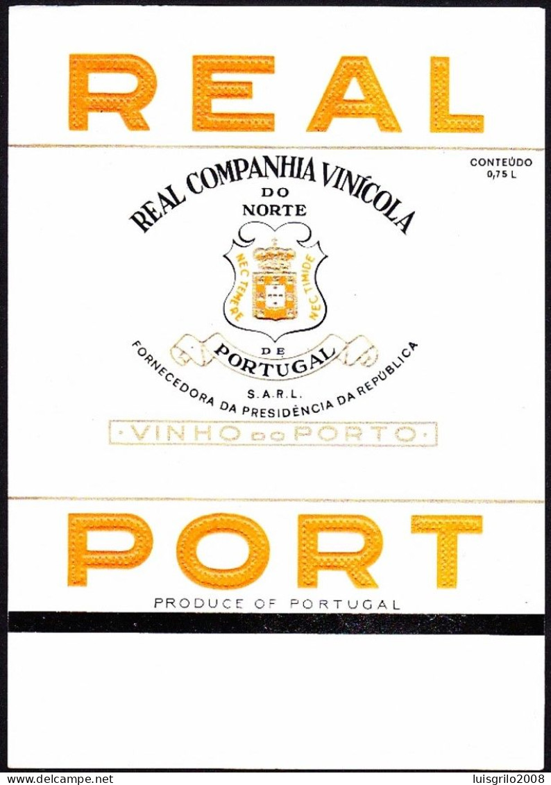 Port Wine Label, Portugal - REAL PORT -|-  Real Companhia Vinícola Do Norte, Vila Nova De Gaia - Altri & Non Classificati