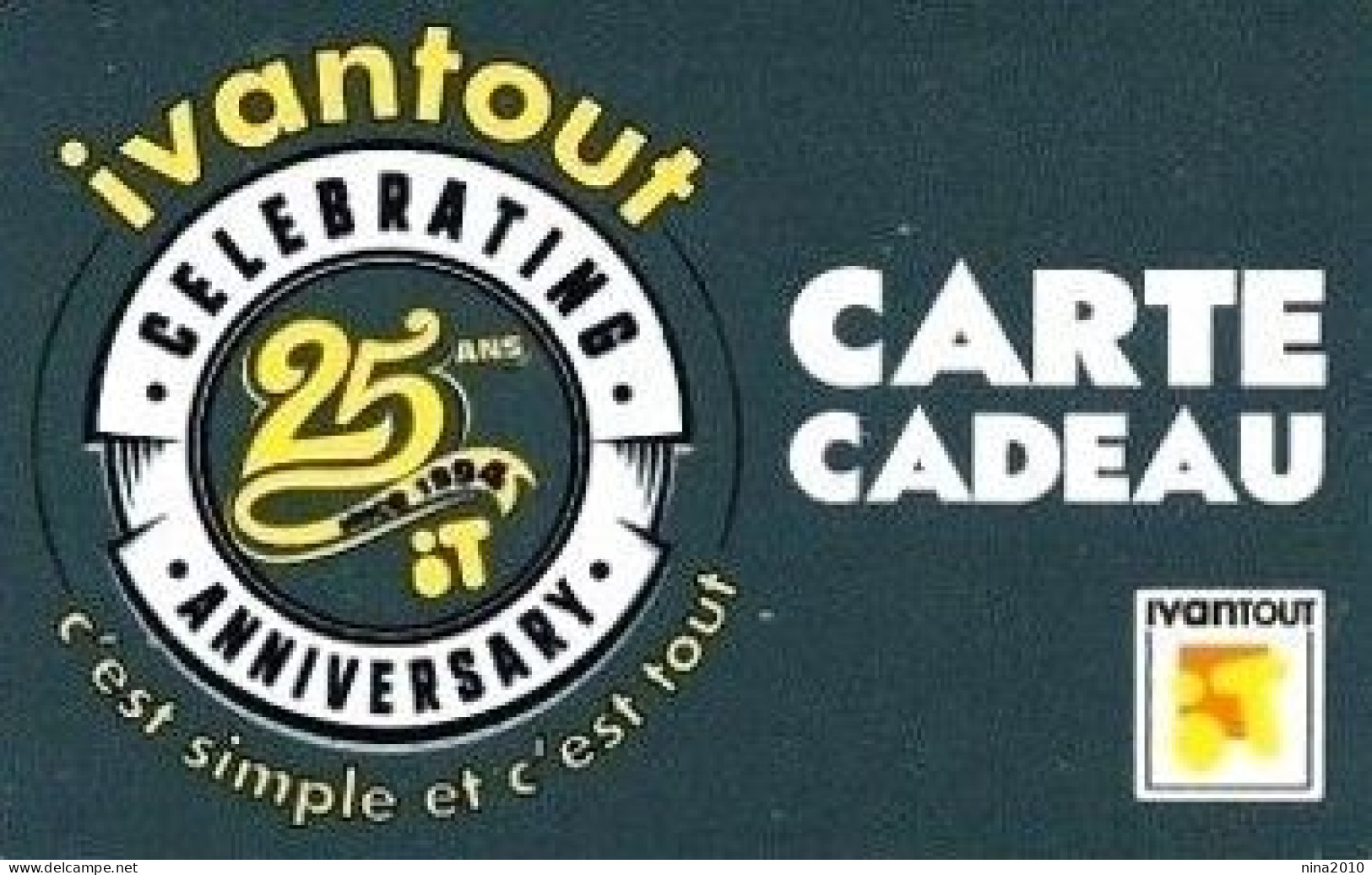 Carte Cadeau - Ivantout  - VOIR DESCRIPTION Avant Enchères -  GIFT CARD /GESCHENKKARTE - Tarjetas De Regalo
