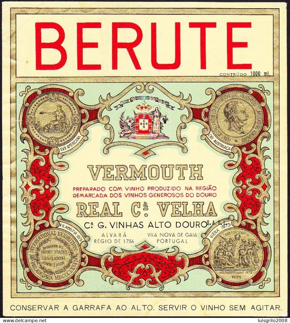 Wine Label, Portugal - BERUTE . VERMOUTH -|- Real Cª Velha, Vila Nova De Gaia - Altri & Non Classificati