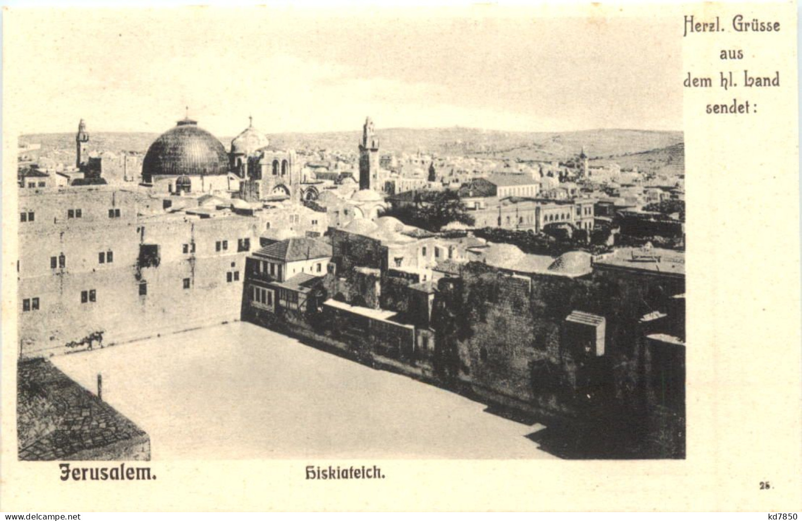 Jerusalem - Kiskiateich - Württ. Pilgerfahrt 1904 - Palestina