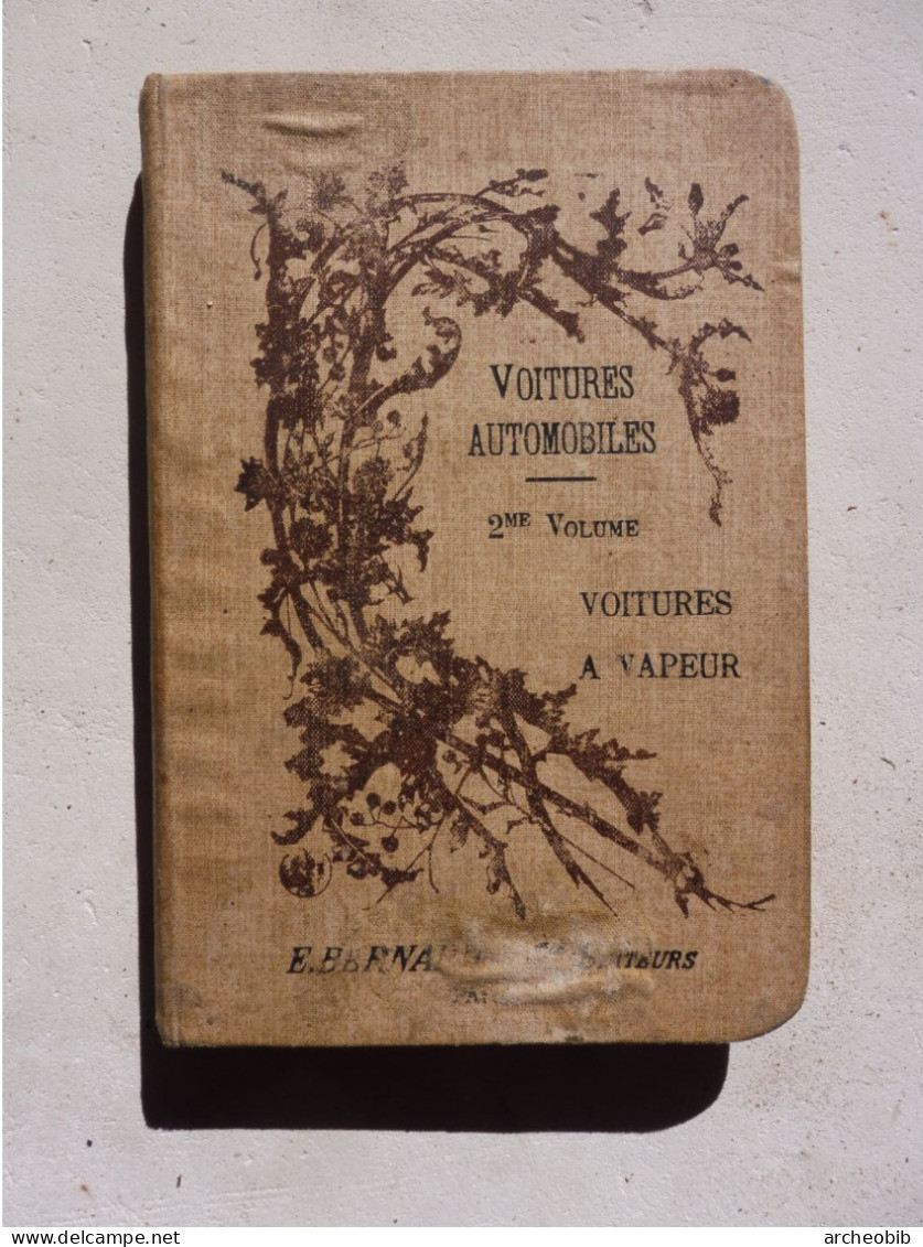 Vigreux, Traité Construction Voitures Automobiles Vol. 2 Voitures à Vapeur 1898 - Auto