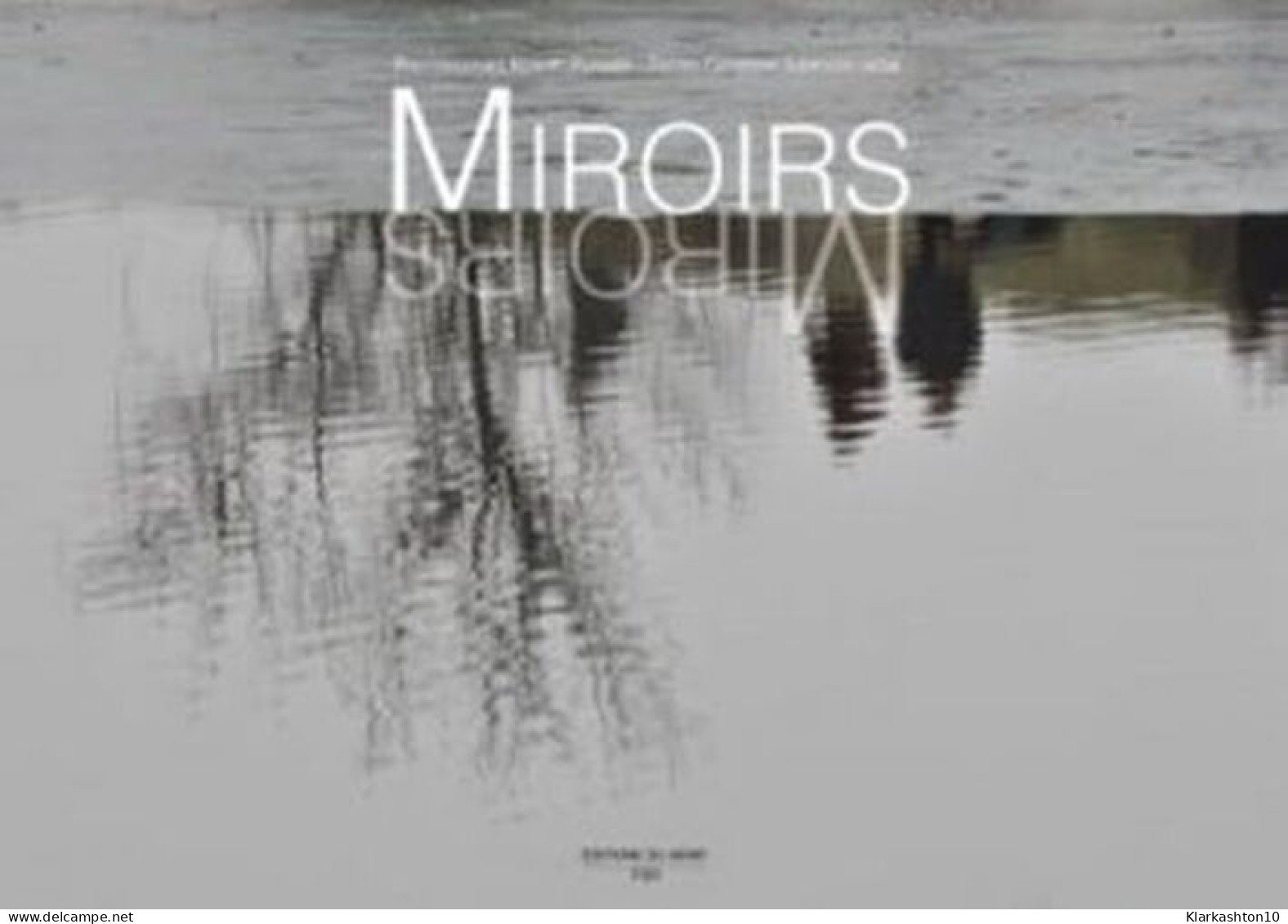 Miroirs - Otros & Sin Clasificación