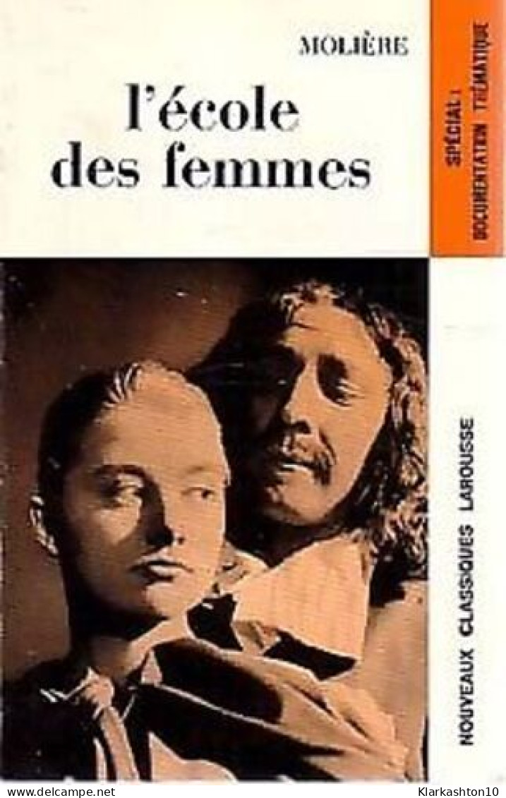 Ecole Des Femmes De Molière - Otros & Sin Clasificación