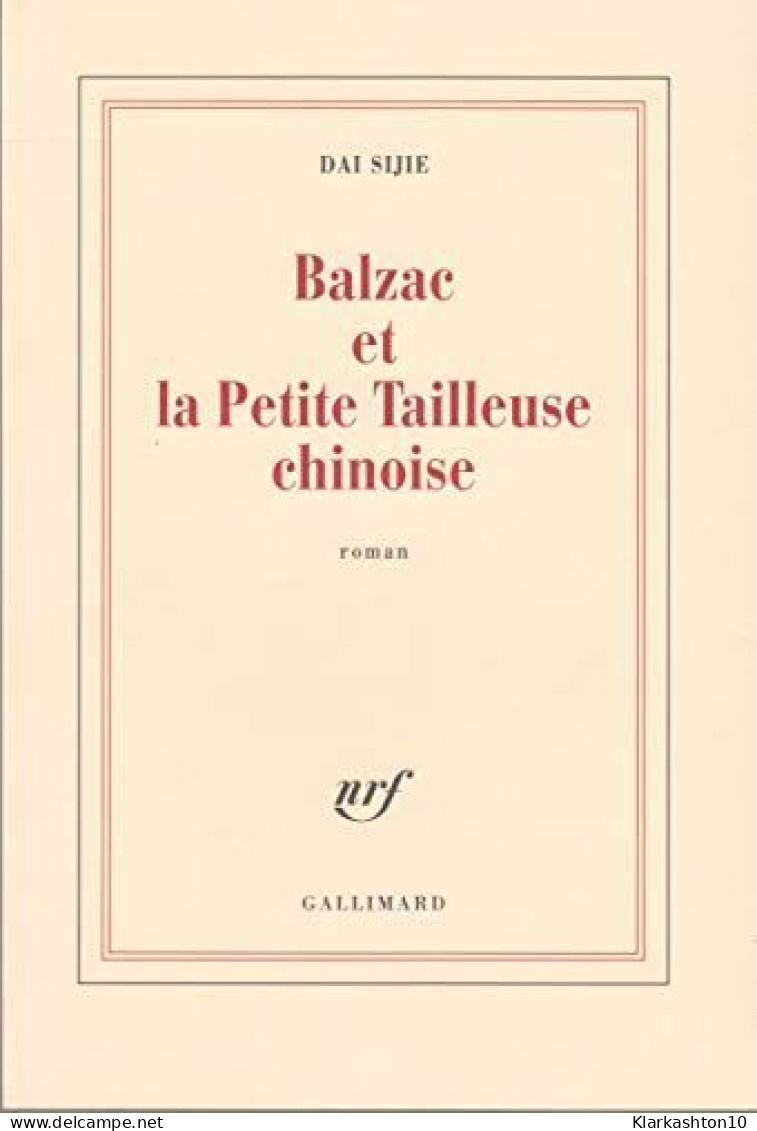 Balzac Et La Petite Tailleuse Chinoise - Autres & Non Classés