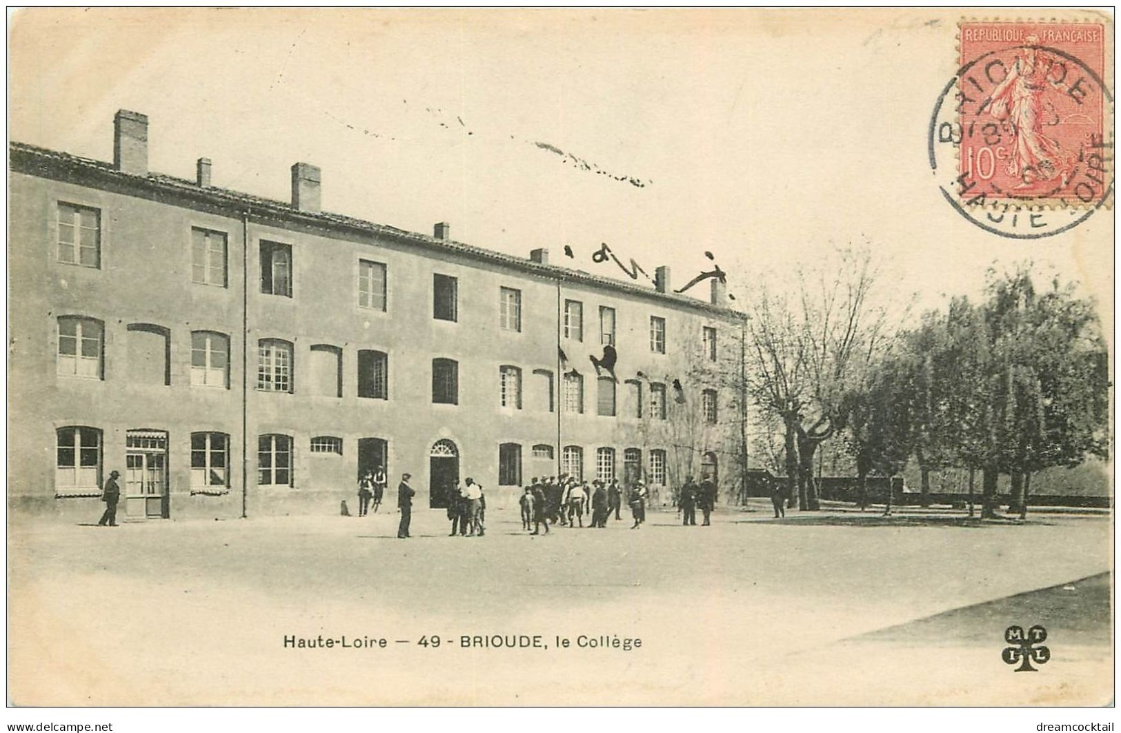 43 BRIOUDE. Le Collège 1906 - Brioude