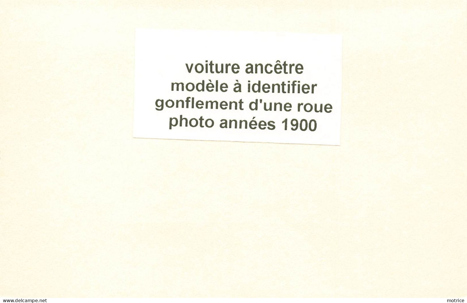 VOITURE ANCÊTRE - Modèle à Identifier, Gonflement D'une Roue (photo Vers 1900 Format 8,8cm X 5,5cm) - Coches