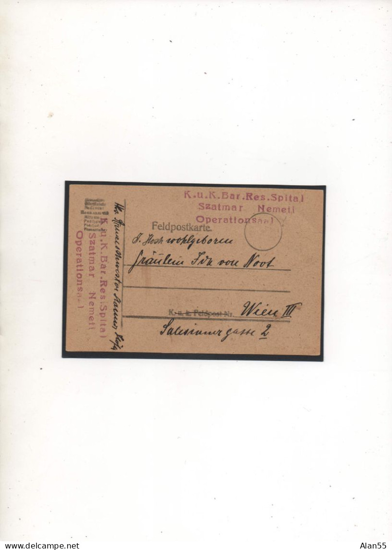 AUTRICHE-HONGRIE,1916, K,U,K,BAR,RES,SPITAL ,SZATMAR,NEMETI, VIA WIEN - Brieven En Documenten