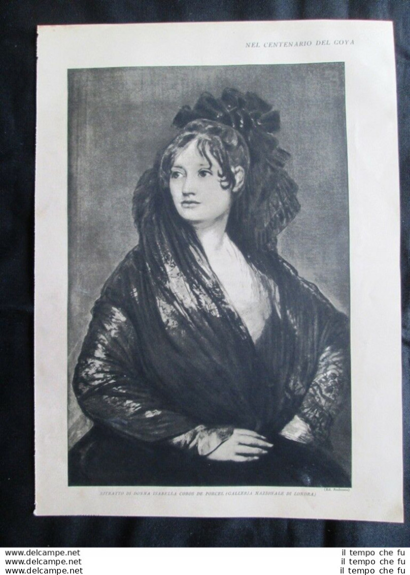 Centenario Francisco Goya:Isabella Cobos De Porcel+Sant'Isidoro Stampa Del 1928 - Other & Unclassified
