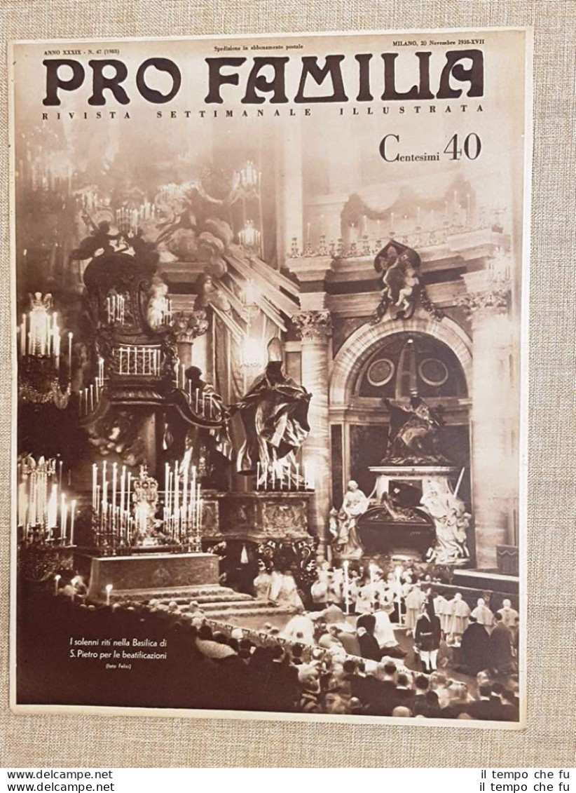 Copertina Pro Familia Del 1938 Roma Basilica Di San Pietro Beatificazioni - Altri & Non Classificati