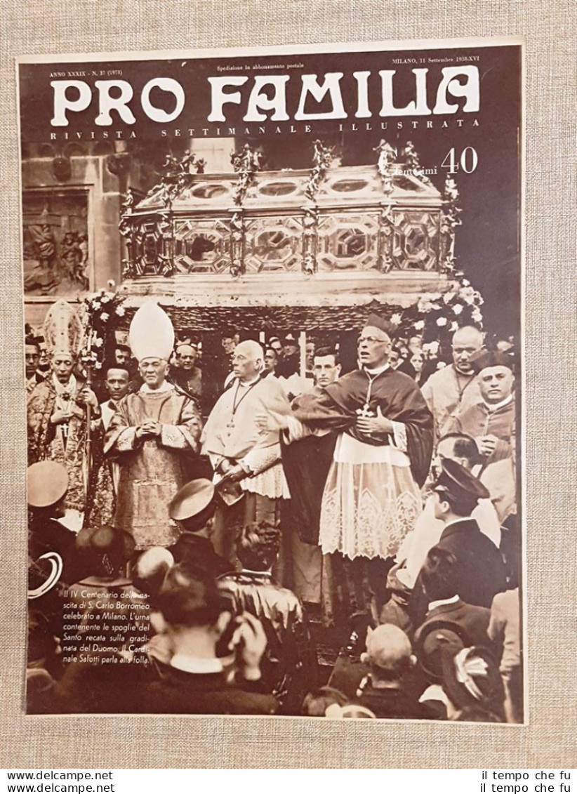 Copertina Pro Familia Del 1938 Milano IV Centenario San Carlo Borromeo Salotti - Otros & Sin Clasificación