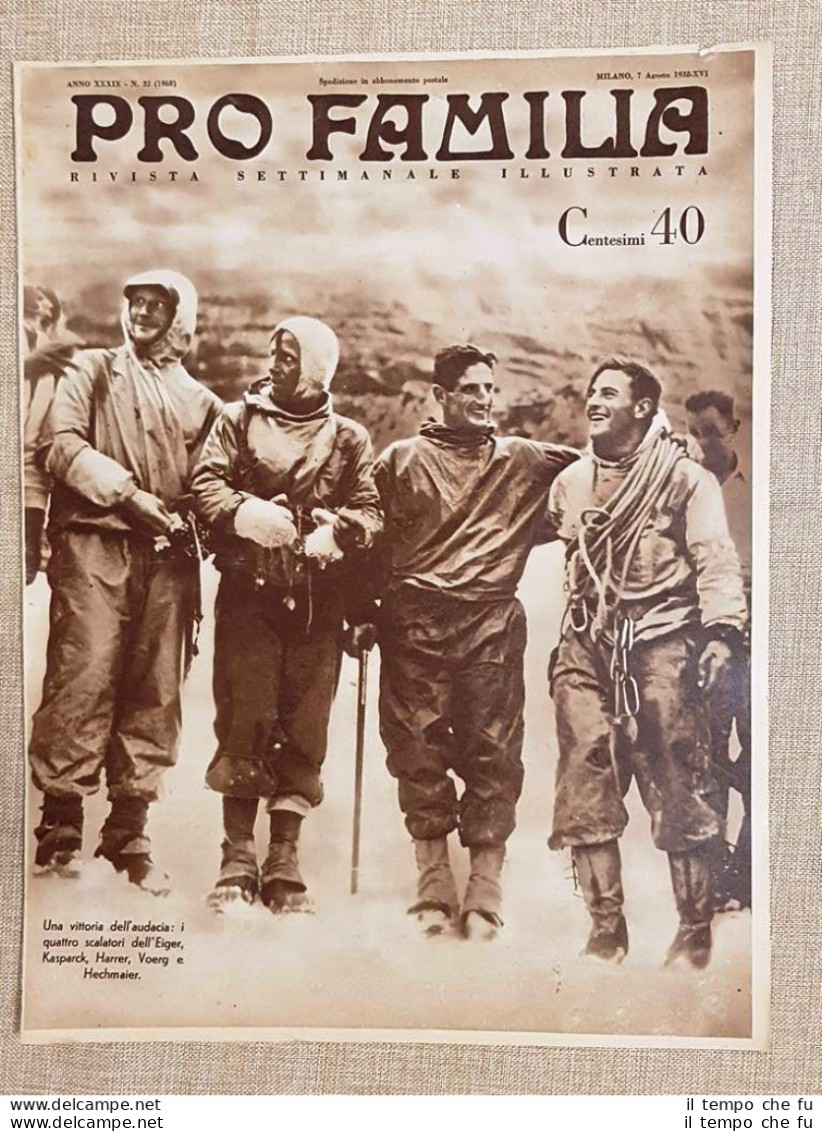 Copertina Pro Familia Del 1938 Eiger Kasparck Harrer Voerg Hechmaier Alpinismo - Otros & Sin Clasificación