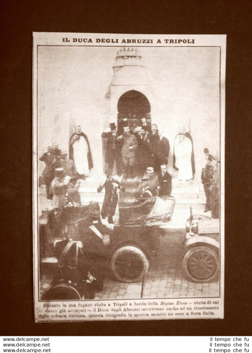 Tripoli Nel 1915 Visita Del Duca Degli Abruzzi Sulla Sua Auto Regina Elena Libia - Otros & Sin Clasificación