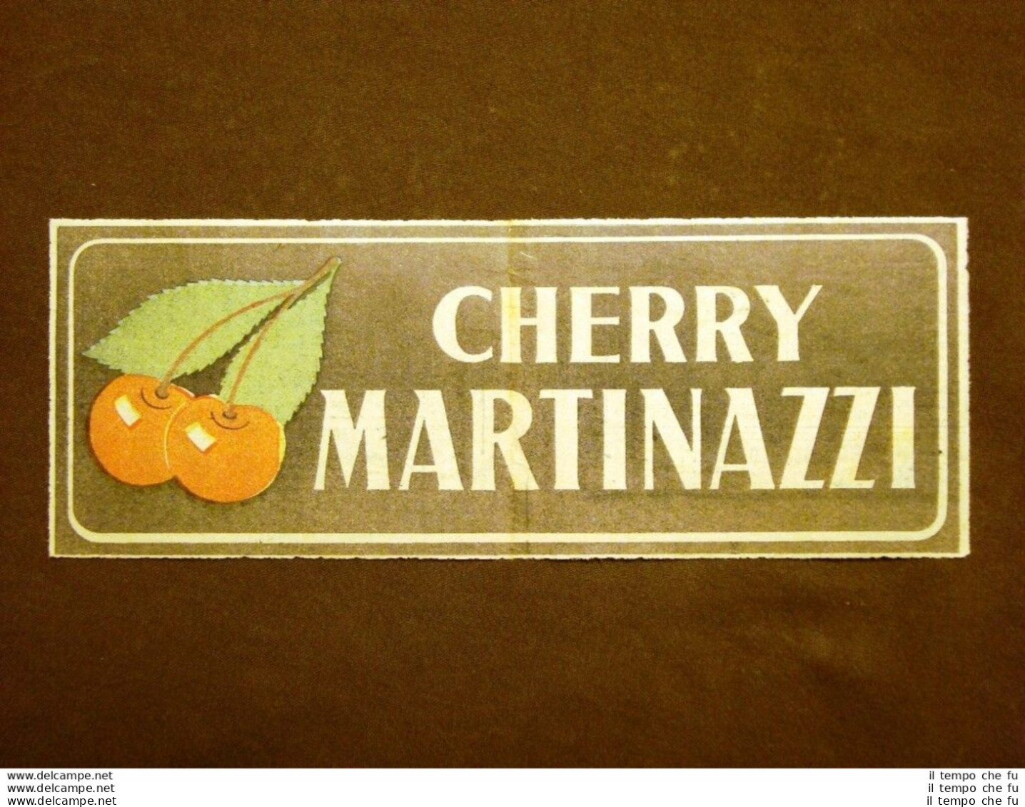 Pubblicità Del 1945 Cherry Martinazzi - Autres & Non Classés