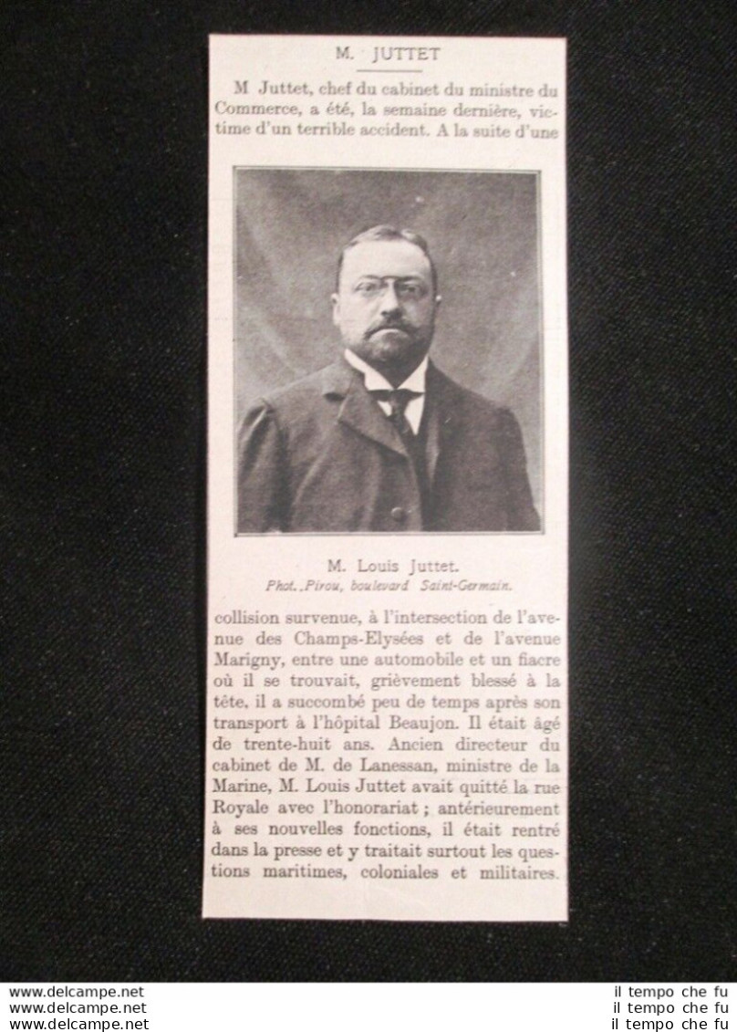 Louis Juttet, Capo Di Gabinetto Del Ministro Del Commercio, Morto Nel 1905 - Autres & Non Classés