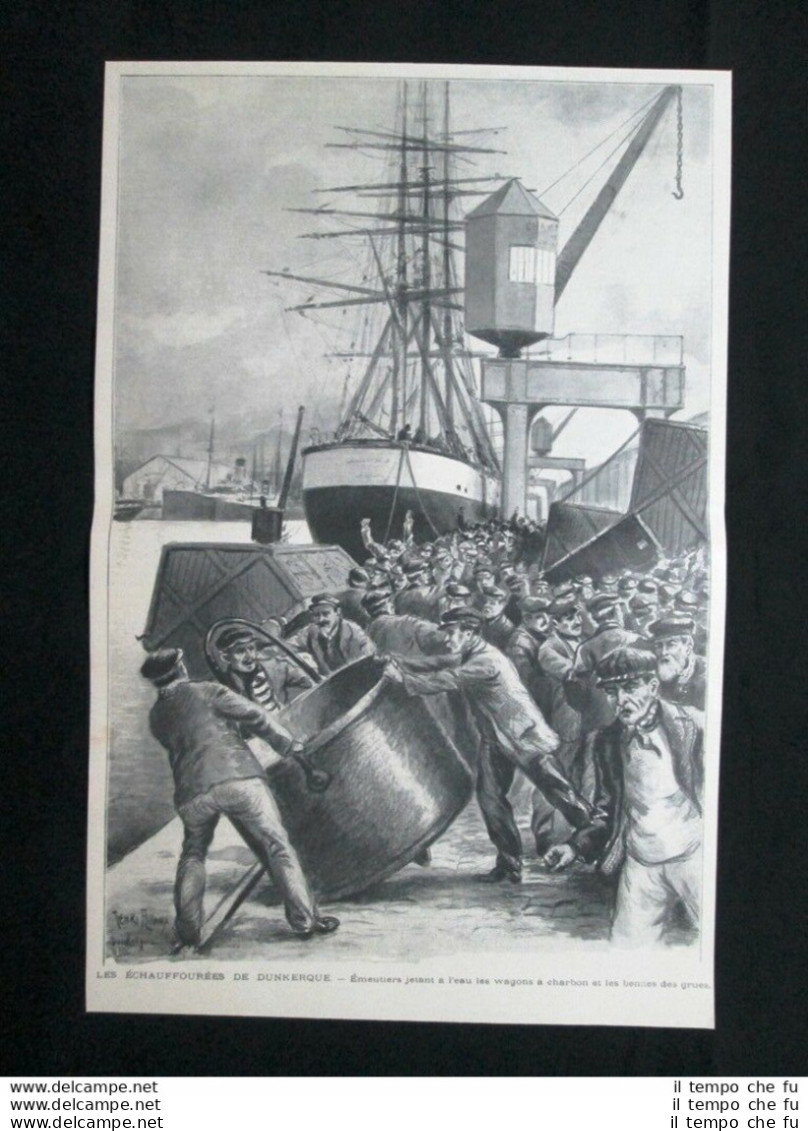 Gli Scontri Di Dunkerque - Rivoltosi Lanciano Carbone In Acqua Stampa Del 1902 - Sonstige & Ohne Zuordnung